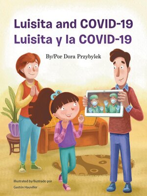 cover image of Luisita and COVID--19 / Luisita y la COVID--19